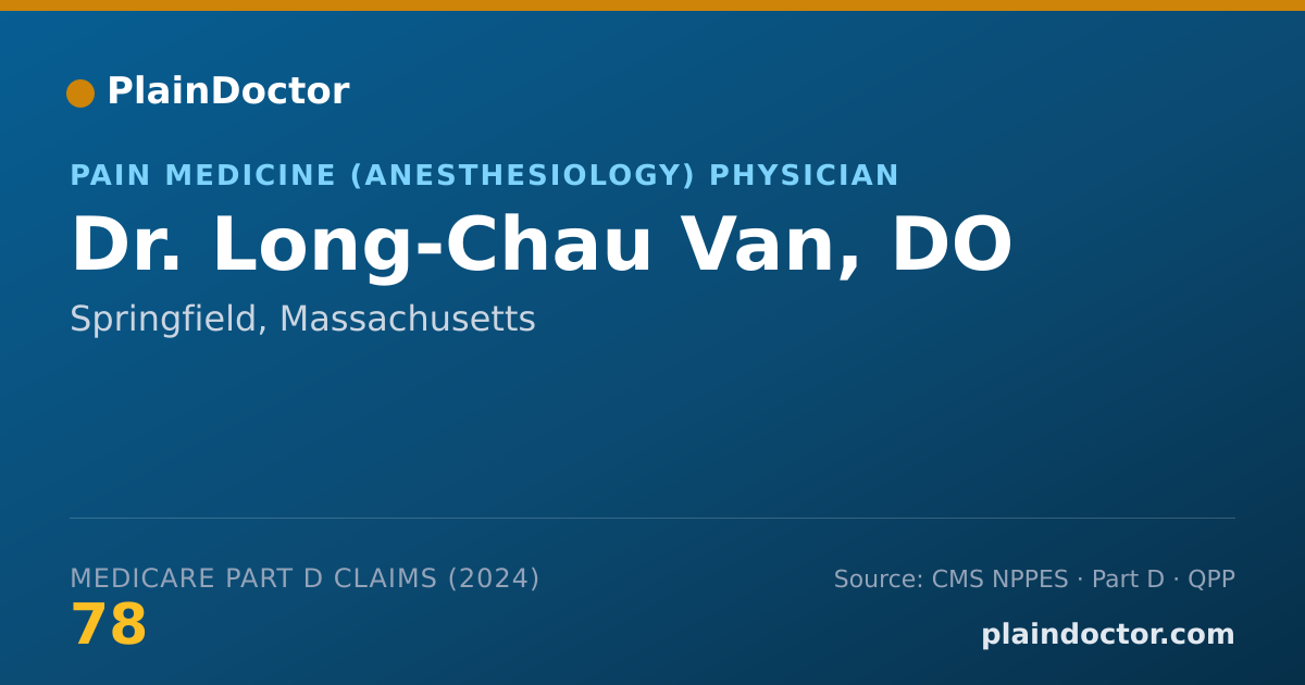 Shareable card for Long-Chau Van, DO - Pain Medicine (Anesthesiology) Physician, Springfield, MA