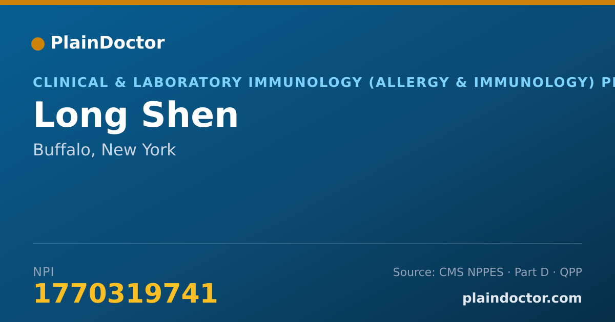 Shareable card for Long Shen - Clinical & Laboratory Immunology (Allergy & Immunology) Physician, Buffalo, NY