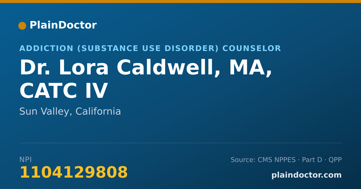 Shareable card for Lora Caldwell, MA, CATC IV - Addiction (Substance Use Disorder) Counselor, Sun Valley, CA