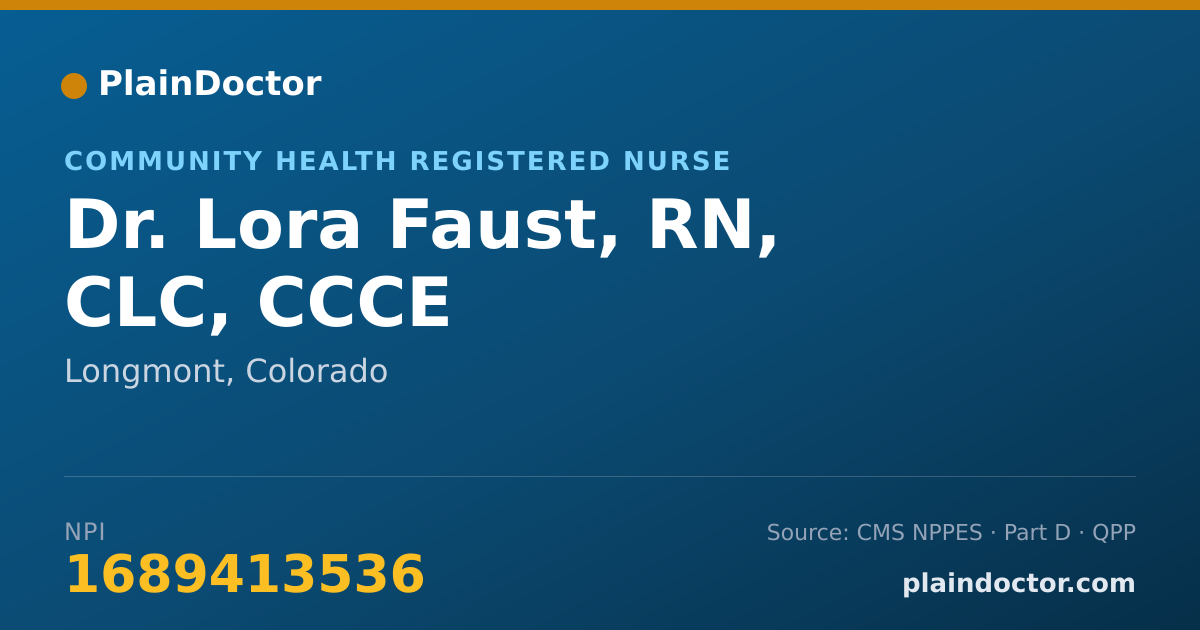 Shareable card for Lora Faust, RN, CLC, CCCE - Community Health Registered Nurse, Longmont, CO