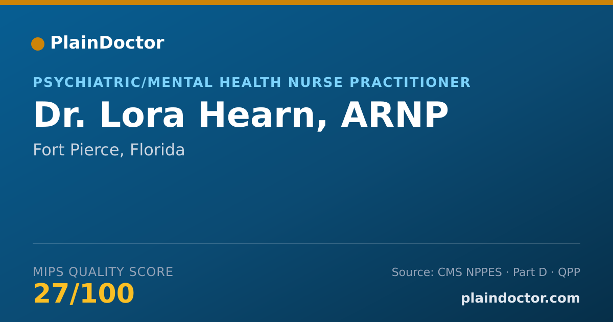 Shareable card for Lora Hearn, ARNP - Psychiatric/Mental Health Nurse Practitioner, Fort Pierce, FL
