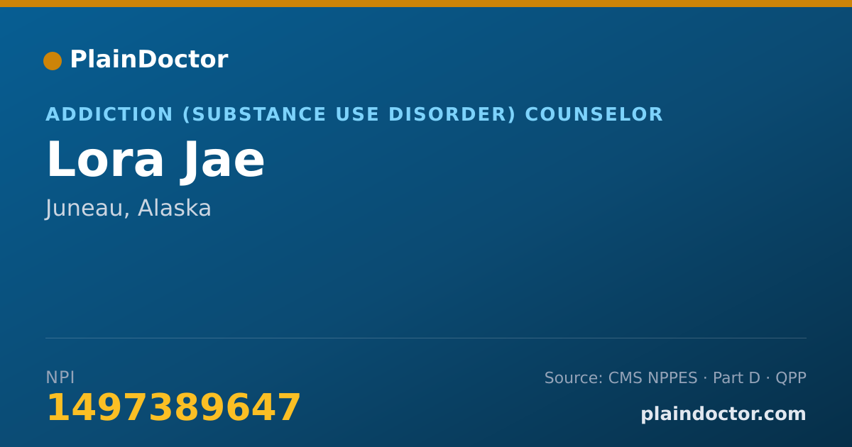 Shareable card for Lora Jae - Addiction (Substance Use Disorder) Counselor, Juneau, AK