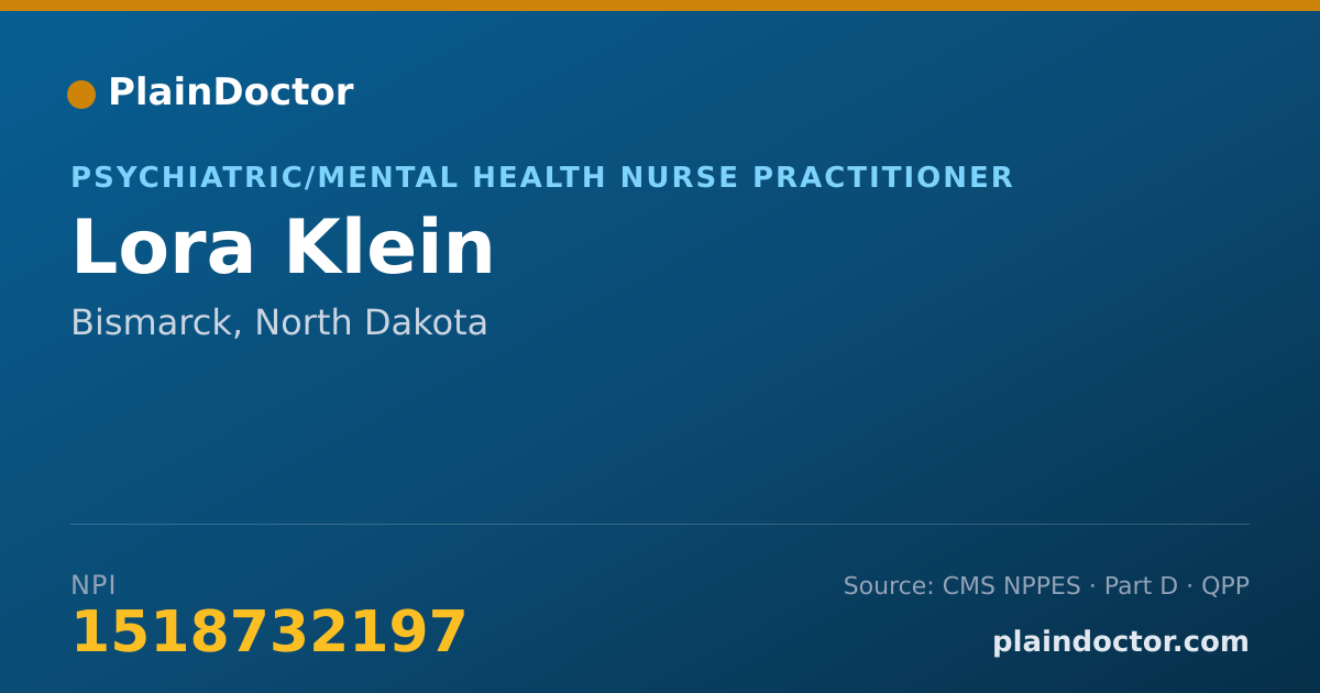 Shareable card for Lora Klein - Psychiatric/Mental Health Nurse Practitioner, Bismarck, ND