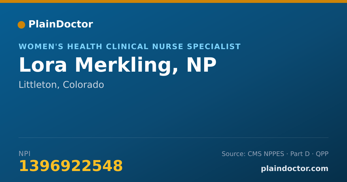 Shareable card for Lora Merkling, NP - Women's Health Clinical Nurse Specialist, Littleton, CO