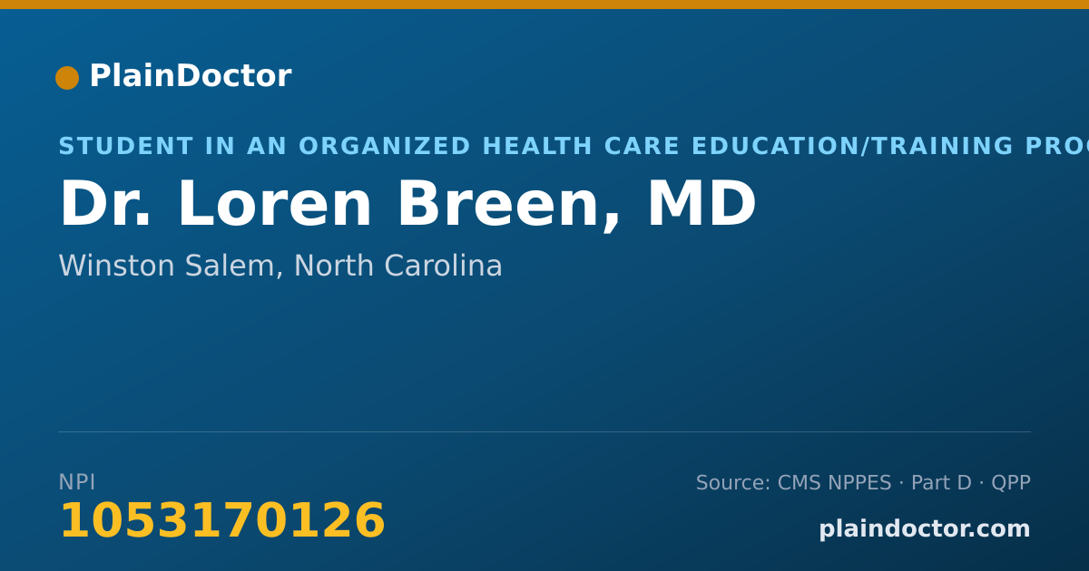 Shareable card for Loren Breen, MD - Student in an Organized Health Care Education/Training Program, Winston Salem, NC