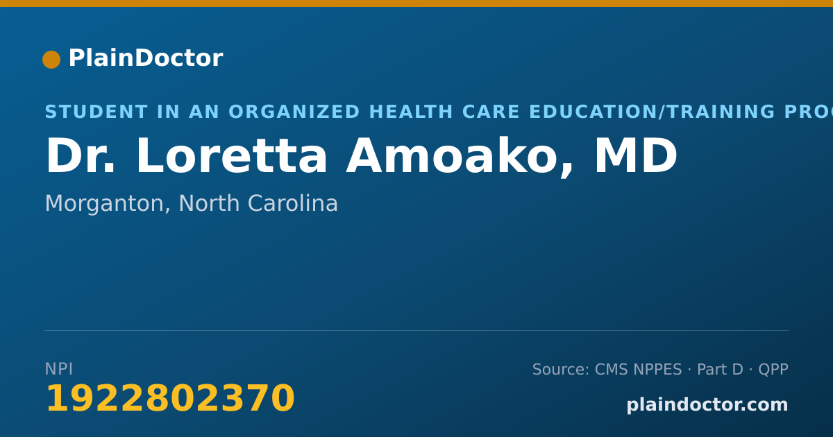 Shareable card for Loretta Amoako, MD - Student in an Organized Health Care Education/Training Program, Morganton, NC