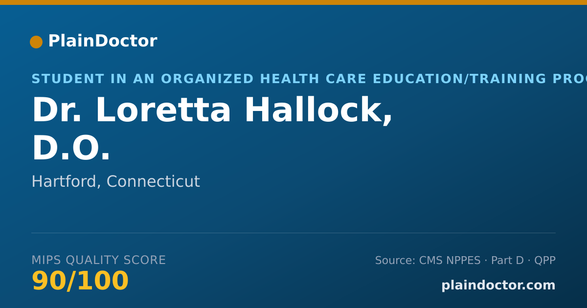 Shareable card for Loretta Hallock, D.O. - Student in an Organized Health Care Education/Training Program, Hartford, CT
