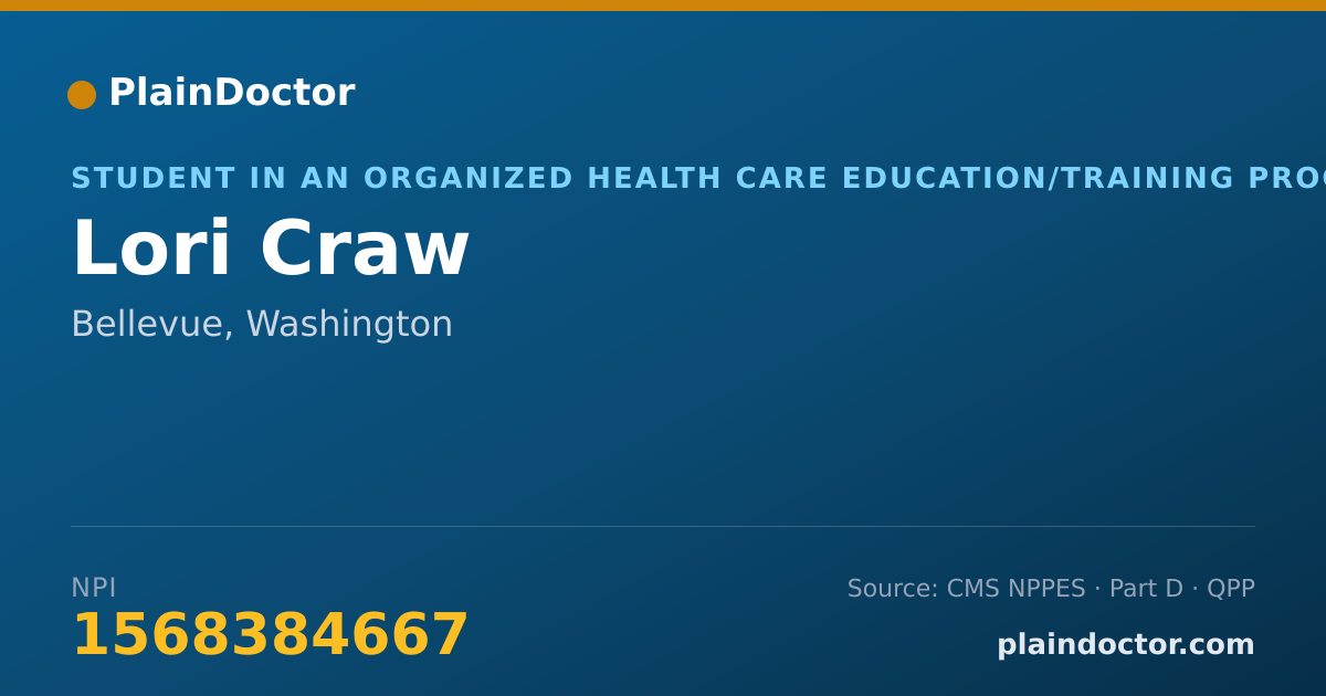 Shareable card for Lori Craw - Student in an Organized Health Care Education/Training Program, Bellevue, WA