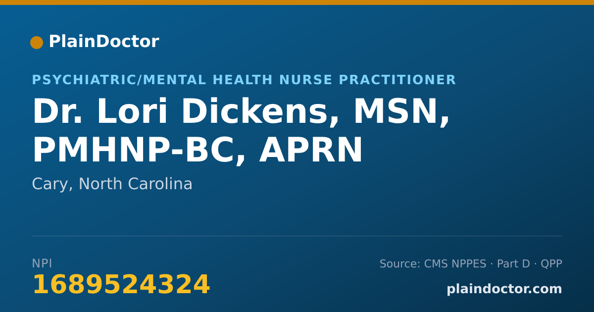 Shareable card for Lori Dickens, MSN, PMHNP-BC, APRN - Psychiatric/Mental Health Nurse Practitioner, Cary, NC