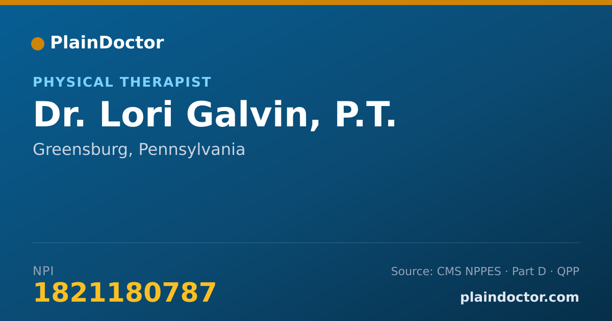 Shareable card for Lori Galvin, P.T. - Physical Therapist, Greensburg, PA
