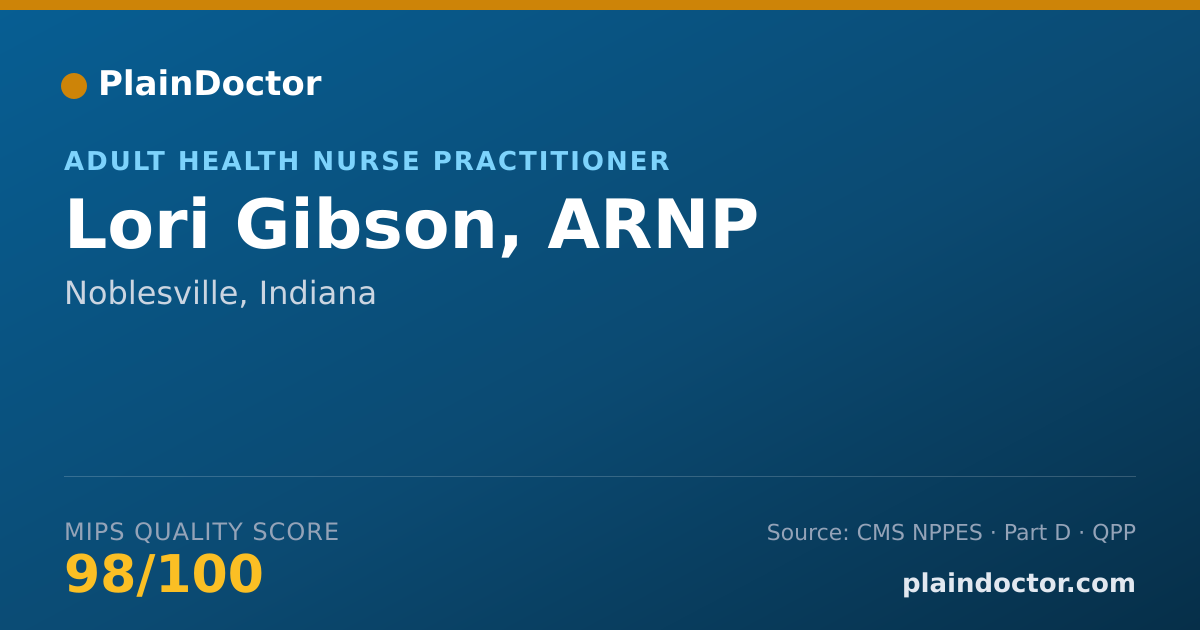Shareable card for Lori Gibson, ARNP - Adult Health Nurse Practitioner, Noblesville, IN