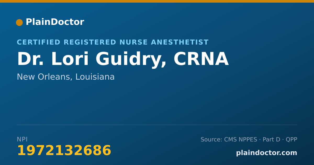 Shareable card for Lori Guidry, CRNA - Certified Registered Nurse Anesthetist, New Orleans, LA