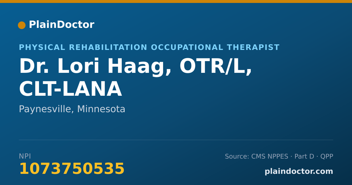 Shareable card for Lori Haag, OTR/L, CLT-LANA - Physical Rehabilitation Occupational Therapist, Paynesville, MN
