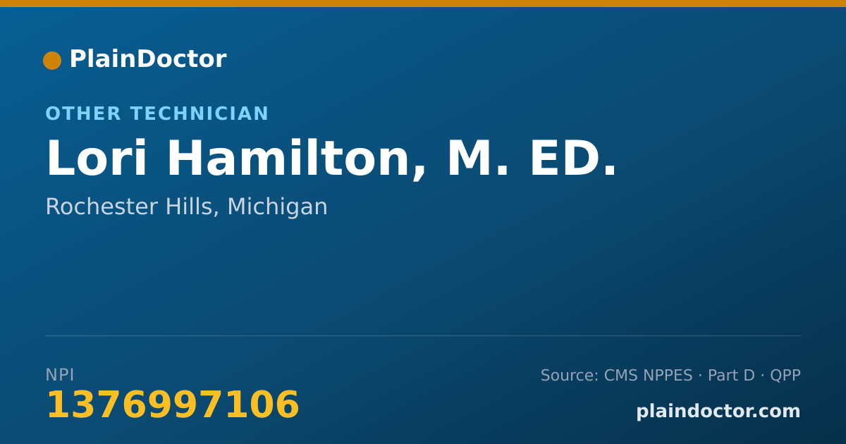 Shareable card for Lori Hamilton, M. ED. - Other Technician, Rochester Hills, MI