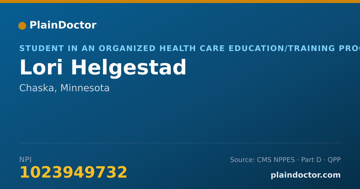 Shareable card for Lori Helgestad - Student in an Organized Health Care Education/Training Program, Chaska, MN