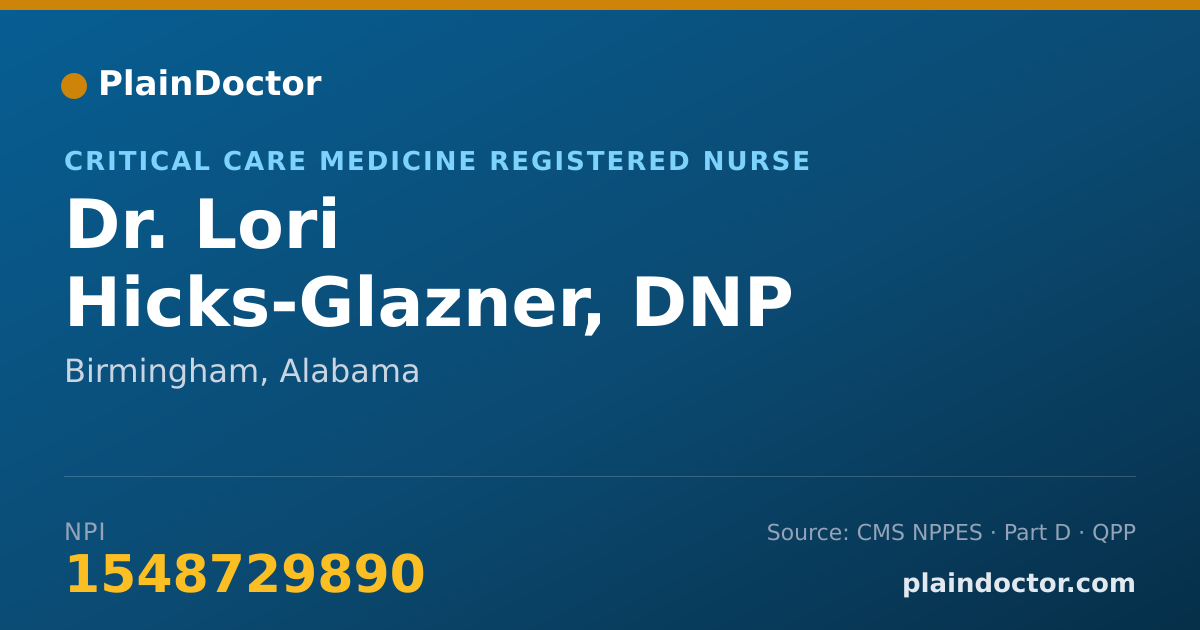 Shareable card for Lori Hicks-Glazner, DNP - Critical Care Medicine Registered Nurse, Birmingham, AL
