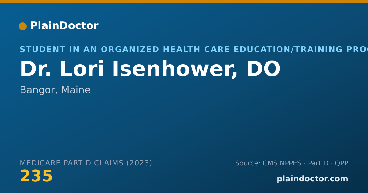 Shareable card for Lori Isenhower, DO - Student in an Organized Health Care Education/Training Program, Bangor, ME