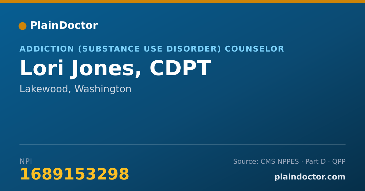 Shareable card for Lori Jones, CDPT - Addiction (Substance Use Disorder) Counselor, Lakewood, WA