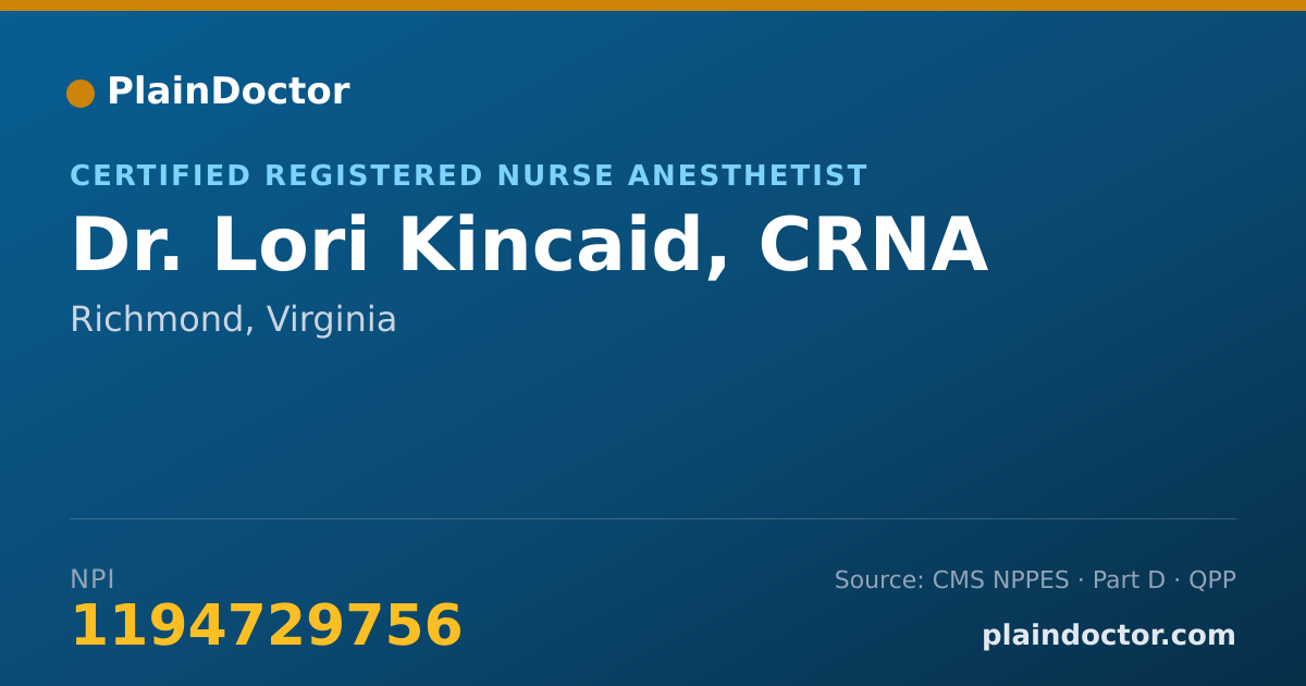 Shareable card for Lori Kincaid, CRNA - Certified Registered Nurse Anesthetist, Richmond, VA