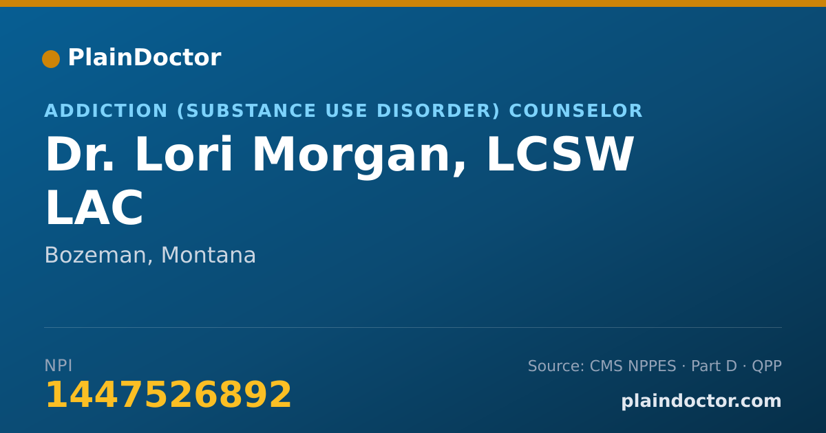 Shareable card for Lori Morgan, LCSW LAC - Addiction (Substance Use Disorder) Counselor, Bozeman, MT