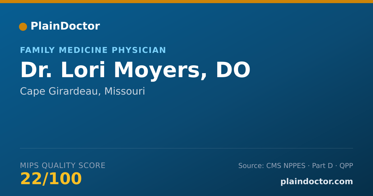 Shareable card for Lori Moyers, DO - Family Medicine Physician, Cape Girardeau, MO