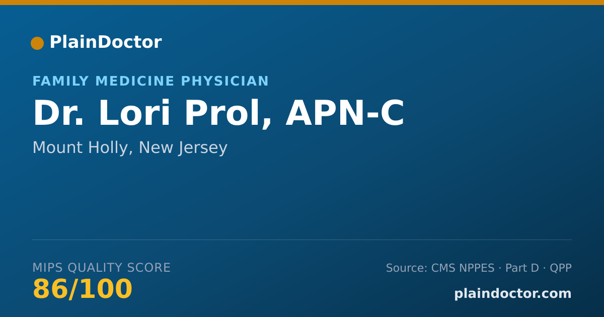 Shareable card for Lori Prol, APN-C - Family Medicine Physician, Mount Holly, NJ
