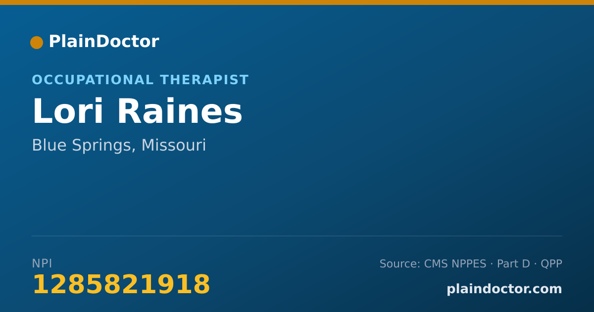 Shareable card for Lori Raines - Occupational Therapist, Blue Springs, MO