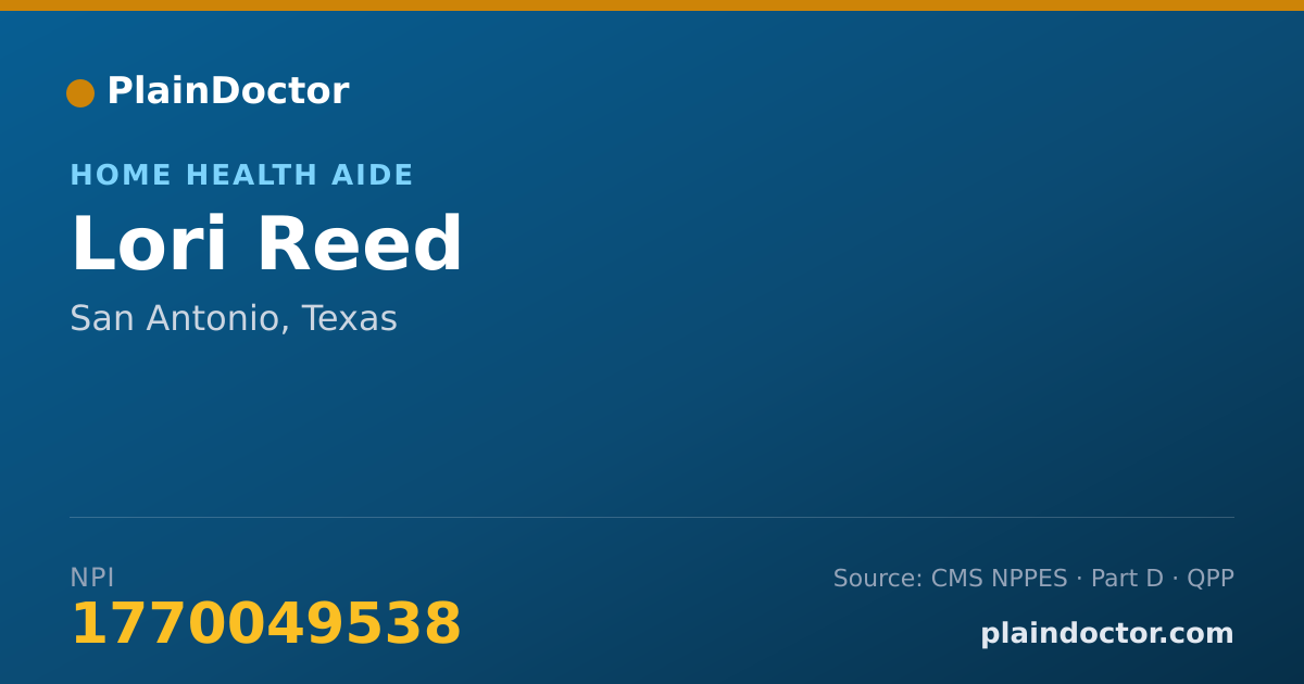 Shareable card for Lori Reed - Home Health Aide, San Antonio, TX