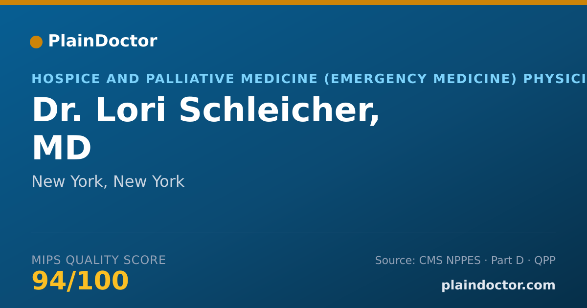 Shareable card for Lori Schleicher, MD - Hospice and Palliative Medicine (Emergency Medicine) Physician, New York, NY