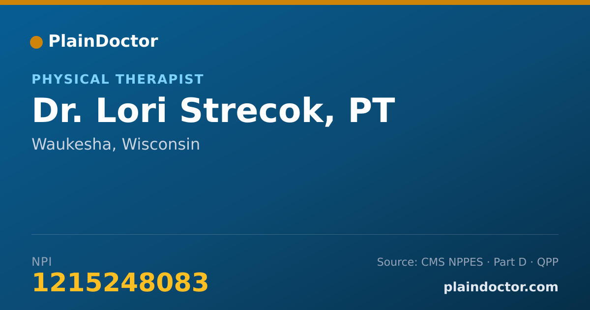 Shareable card for Lori Strecok, PT - Physical Therapist, Waukesha, WI