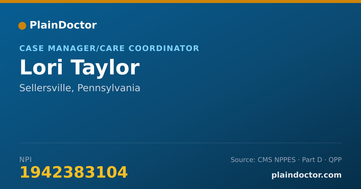Shareable card for Lori Taylor - Case Manager/Care Coordinator, Sellersville, PA