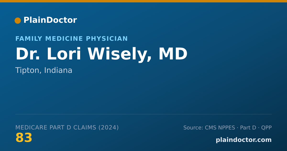 Shareable card for Lori Wisely, MD - Family Medicine Physician, Tipton, IN