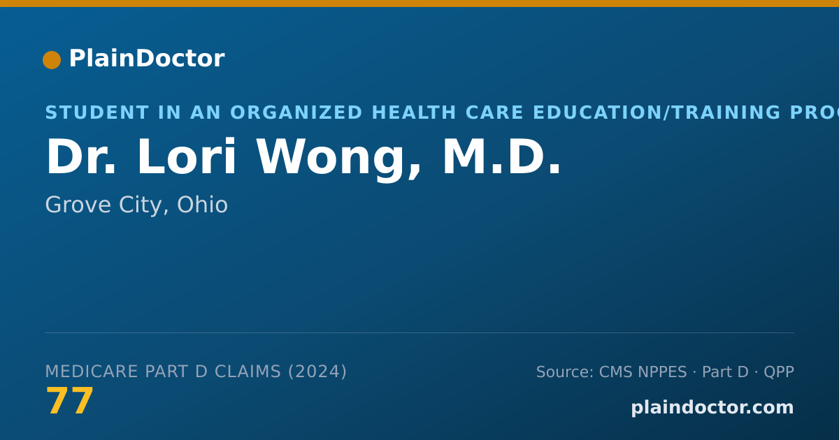 Shareable card for Lori Wong, M.D. - Student in an Organized Health Care Education/Training Program, Grove City, OH