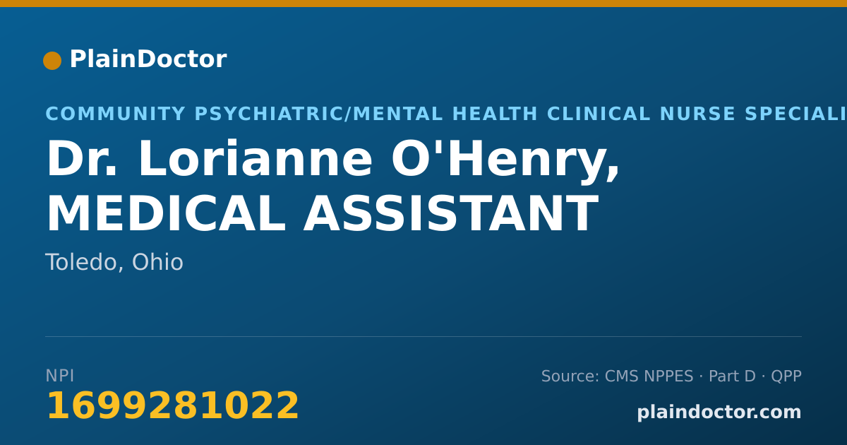 Shareable card for Lorianne O'Henry, MEDICAL ASSISTANT - Community Psychiatric/Mental Health Clinical Nurse Specialist, Toledo, OH