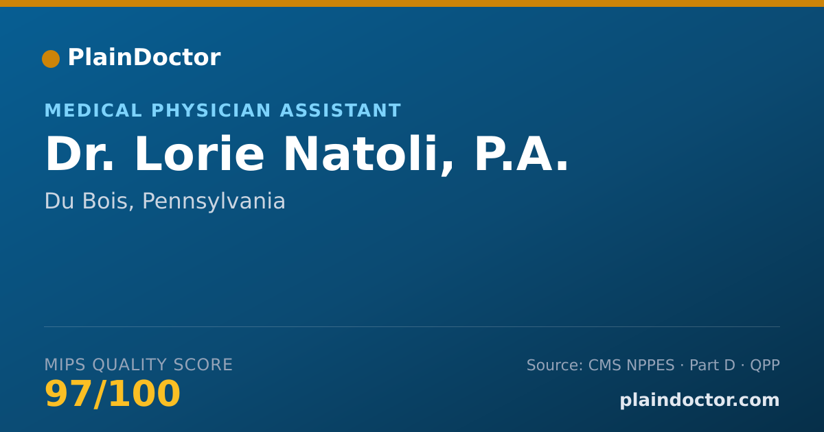 Shareable card for Lorie Natoli, P.A. - Medical Physician Assistant, Du Bois, PA