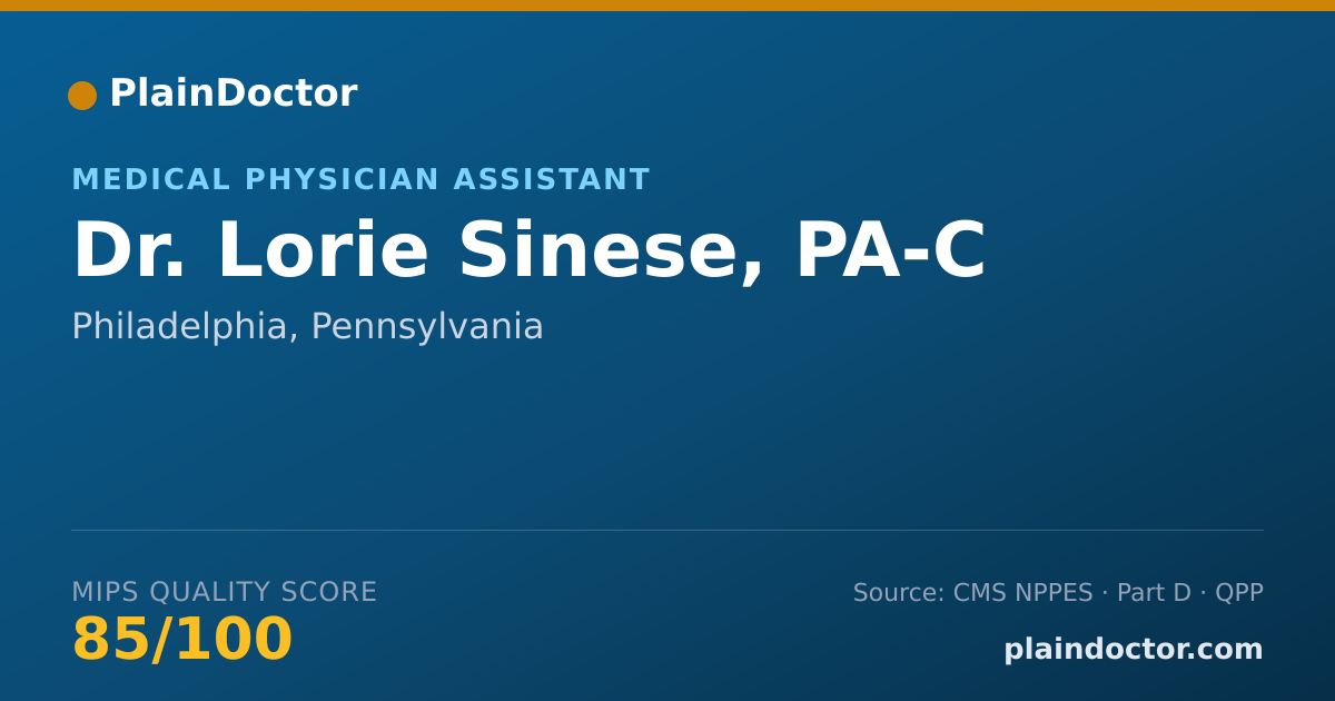Shareable card for Lorie Sinese, PA-C - Medical Physician Assistant, Philadelphia, PA