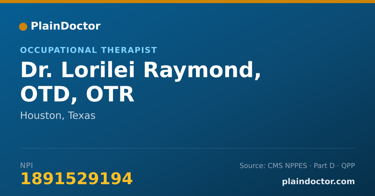 Shareable card for Lorilei Raymond, OTD, OTR - Occupational Therapist, Houston, TX