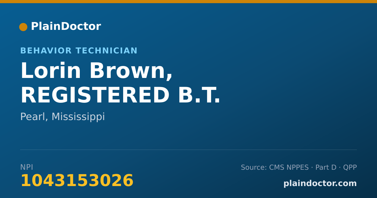 Shareable card for Lorin Brown, REGISTERED B.T. - Behavior Technician, Pearl, MS
