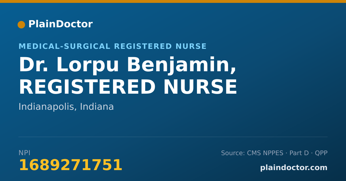 Shareable card for Lorpu Benjamin, REGISTERED NURSE - Medical-Surgical Registered Nurse, Indianapolis, IN