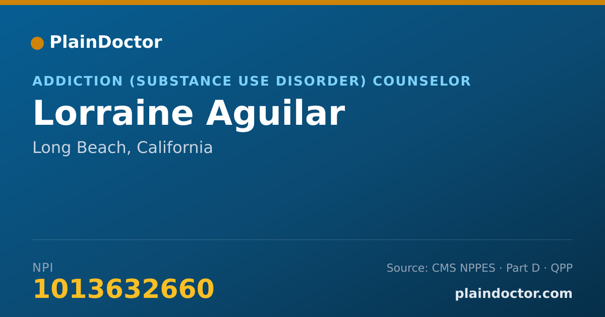 Shareable card for Lorraine Aguilar - Addiction (Substance Use Disorder) Counselor, Long Beach, CA