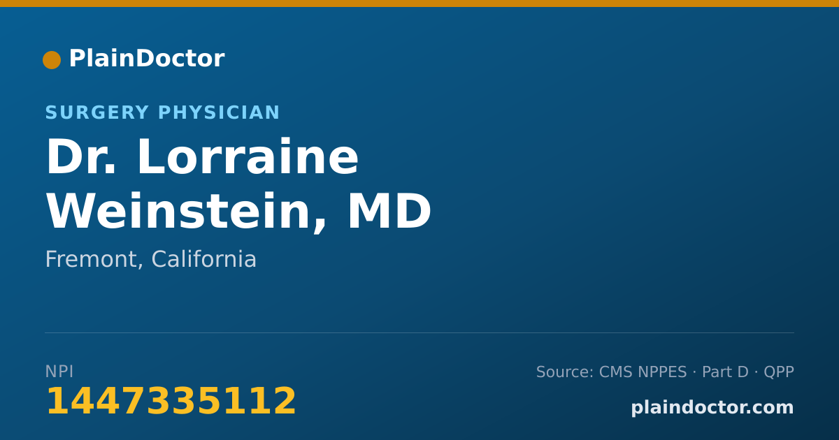Shareable card for Lorraine Weinstein, MD - Surgery Physician, Fremont, CA
