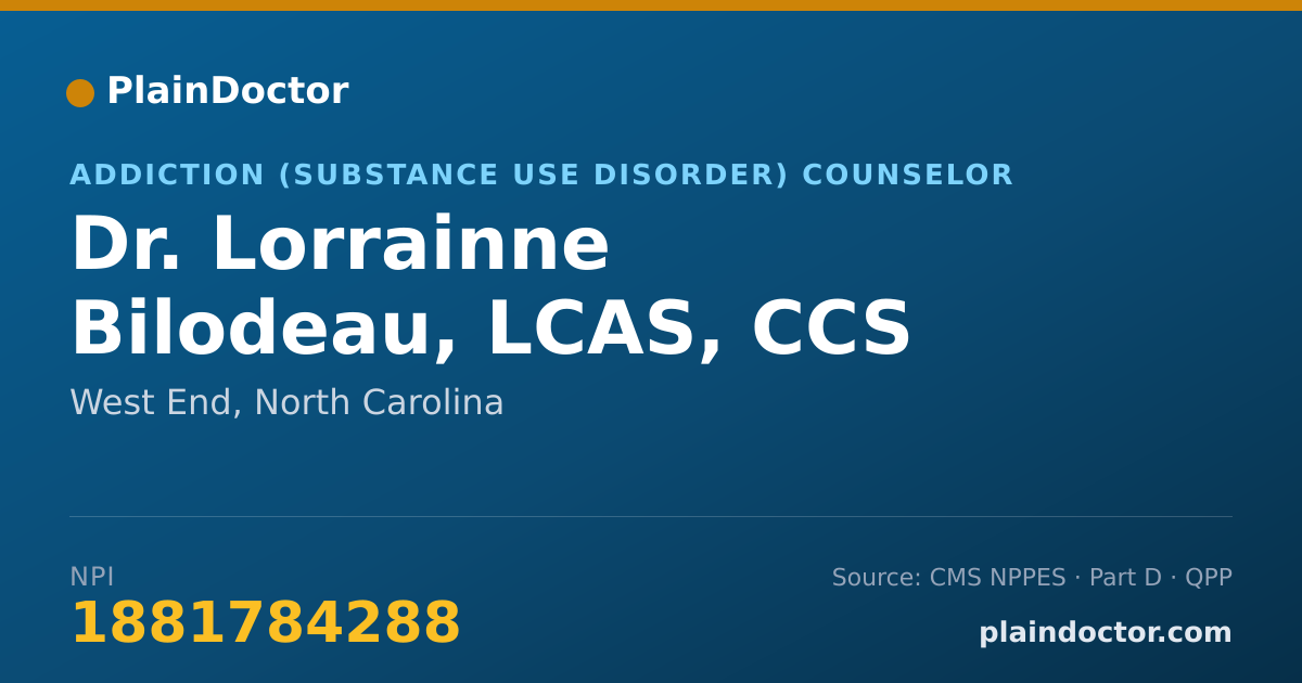 Shareable card for Lorrainne Bilodeau, LCAS, CCS - Addiction (Substance Use Disorder) Counselor, West End, NC