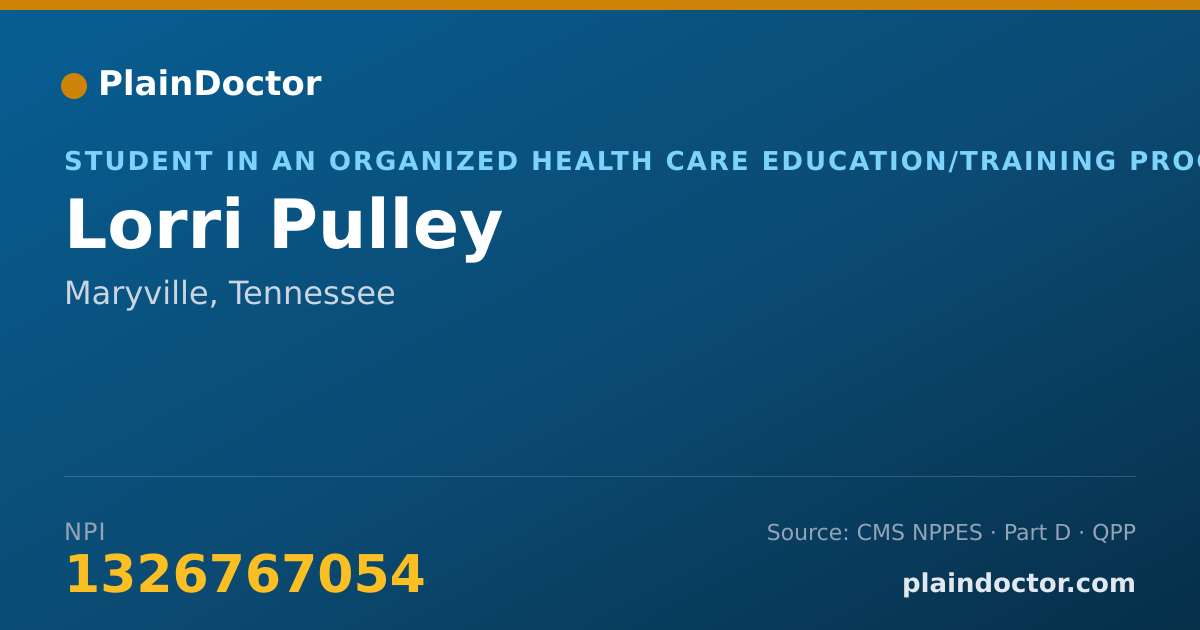 Shareable card for Lorri Pulley - Student in an Organized Health Care Education/Training Program, Maryville, TN
