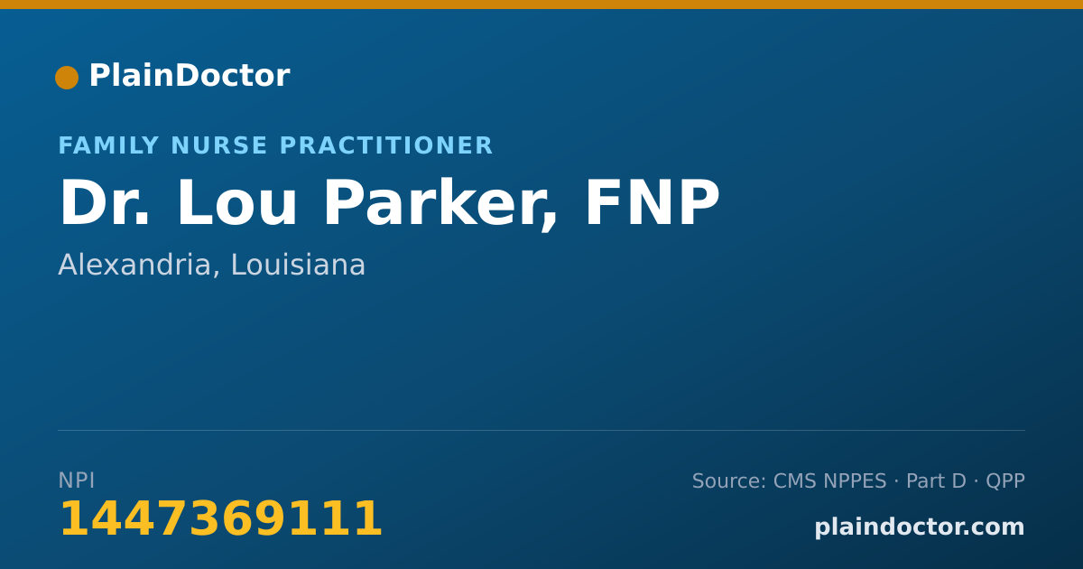 Shareable card for Lou Parker, FNP - Family Nurse Practitioner, Alexandria, LA