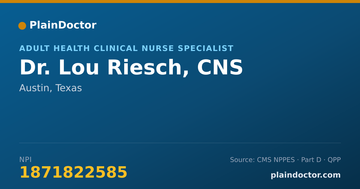 Shareable card for Lou Riesch, CNS - Adult Health Clinical Nurse Specialist, Austin, TX
