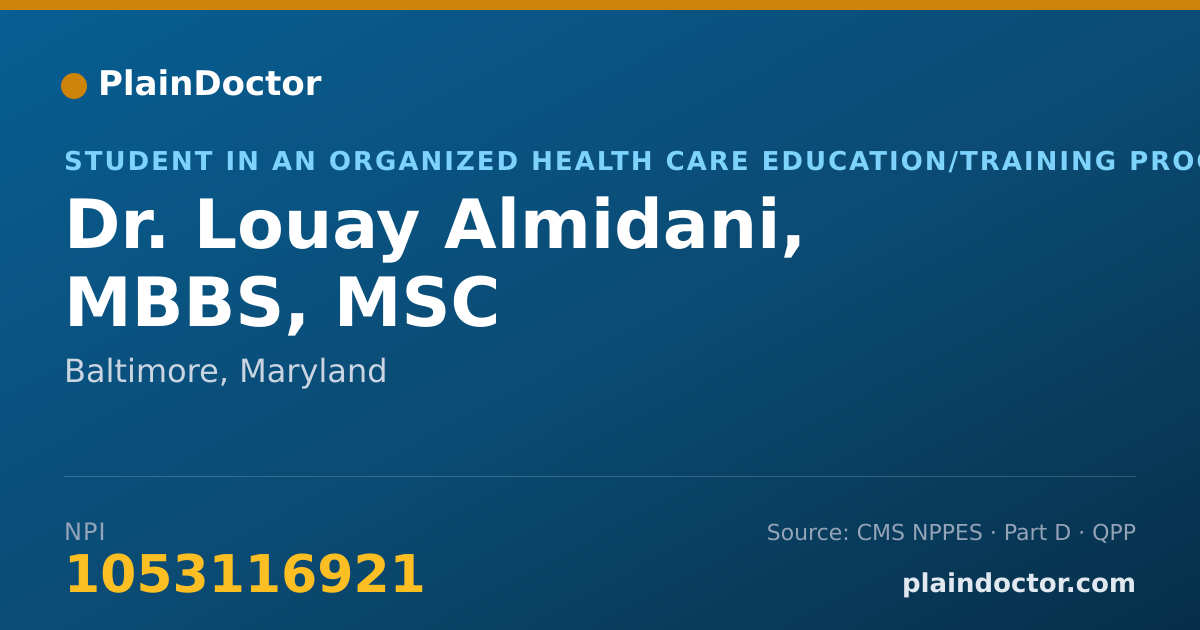 Shareable card for Louay Almidani, MBBS, MSC - Student in an Organized Health Care Education/Training Program, Baltimore, MD