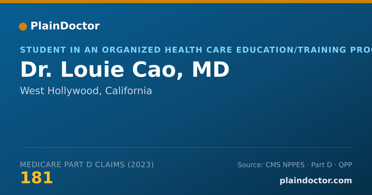 Shareable card for Louie Cao, MD - Student in an Organized Health Care Education/Training Program, West Hollywood, CA