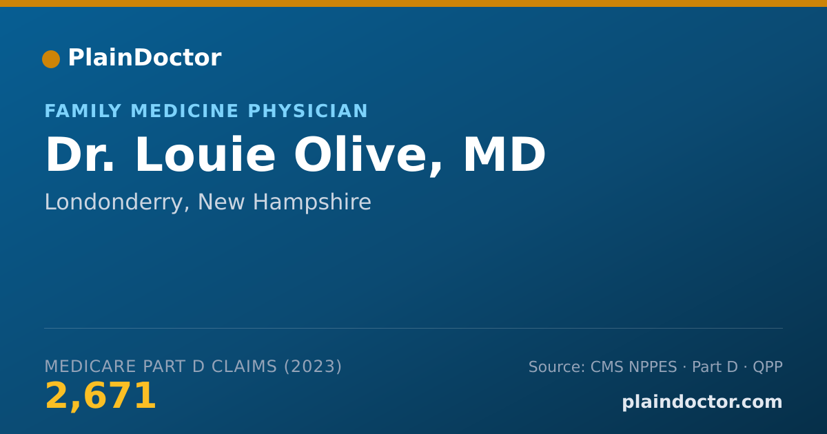 Shareable card for Louie Olive, MD - Family Medicine Physician, Londonderry, NH