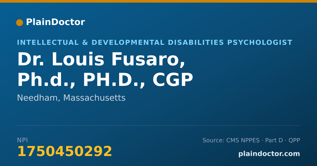 Shareable card for Louis Fusaro, Ph.d., PH.D., CGP - Intellectual & Developmental Disabilities Psychologist, Needham, MA