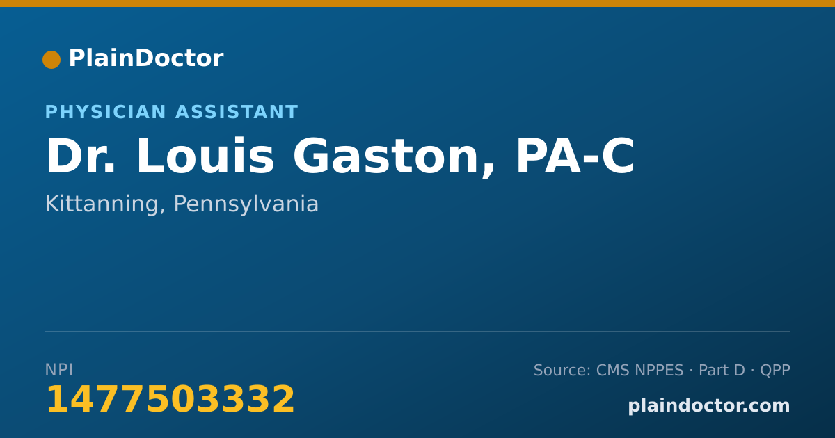 Shareable card for Louis Gaston, PA-C - Physician Assistant, Kittanning, PA